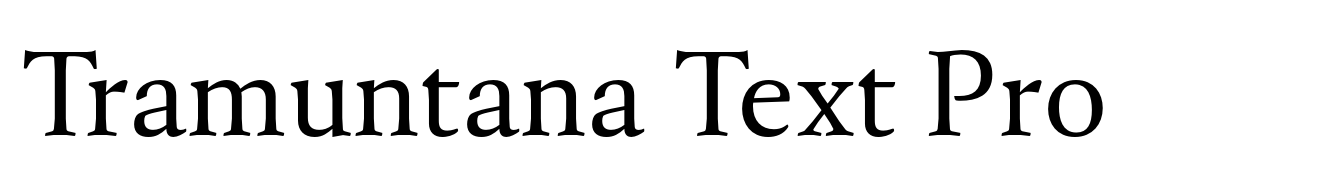 Tramuntana Text Pro